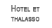 Hotel et Thalasso